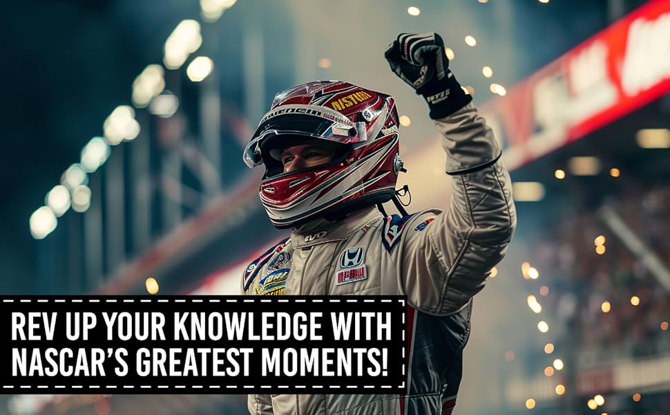 High Octane World of NASCAR!